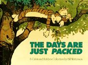Cover of: The days are just packed by Bill Watterson