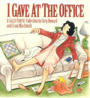 Cover of: I gave at the office by Greg Howard