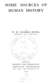 Cover of: Some sources of human history by W. M. Flinders Petrie