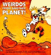 Cover of: Weirdos from Another Planet!: A Calvin and Hobbes Collection