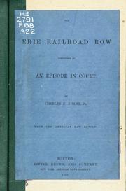 Cover of: The Erie Railroad Row cosidered as an episode in court