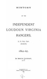 Cover of: History of the Independent Loudoun Virginia rangers: U.S. vol. cav. (scouts) 1862-65