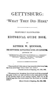 Cover of: Gettysburg: what they did here : profusely illustrated historical guide book