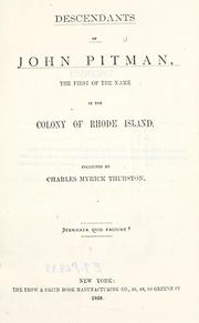 Cover of: Descendants of John Pitman: the first of the name in the colony of Rhode Island