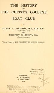 The history of the Christ's College Boat Club by George T. Atchison