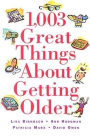 Cover of: 1,003 great things about getting older