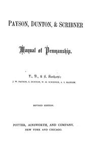 Cover of: The Payson, Dunton, & Scribner manual of penmanship