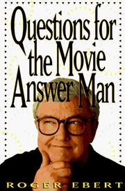 Cover of: Questions for the movie answer man by Roger Ebert