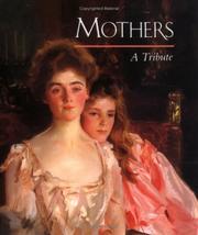 Cover of: Mothers: a tribute.