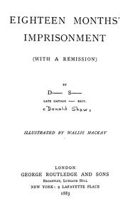 Cover of: Eighteen months' imprisonment by Donald Shaw