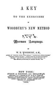 Cover of: A key to the exercises of Woodbury's shorter course with the German language--