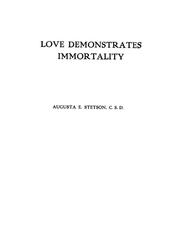 Cover of: Love demonstrates immortality