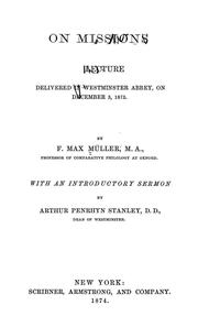 Cover of: On missions: a lecture delivered in Westminster Abbey on December 3, 1873