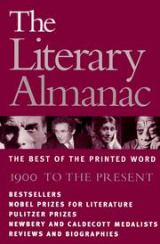 Cover of: The Literary Almanac: The Best of the Printed Word : 1900 to the Present