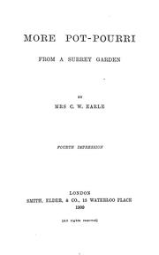 Cover of: More pot-pourri from a Surrey garden by C. W. Earle