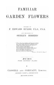 Cover of: Familiar garden flowers by Shirley Hibberd