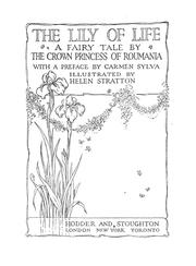 Cover of: The lily of life: a fairy tale