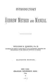 Cover of: Introductory Hebrew method and manual by William Rainey Harper