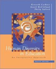 Human diversity in education by Kenneth Cushner, Kenneth H. Cushner, Averil McClelland, Philip Safford, Philip L. Safford