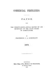 Cover of: Commercial fertilizers: paper from the Twenty-Sixth Annual Report of the Secretary of the State Board of Agriculture
