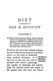 Cover of: Diet in relation to age & activity: with hints concerning habits conducive to longevity