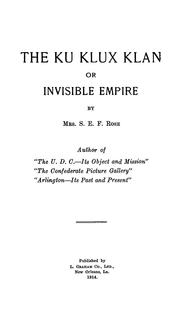 Cover of: The Ku Klux Klan: or Invisible empire