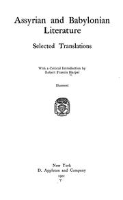 Cover of: Assyrian and Babylonian literature: selected translations