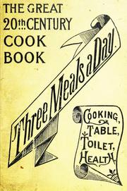 Cover of: Three meals a day | Maud C. Cooke