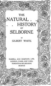 The Gilbert White Museum edition of 'The natural history of Selborne'