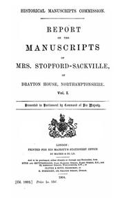 Cover of: Report on the manuscripts of Mrs. Stopford-Sackville, of Drayton house, Northamptonshire  by Great Britain. Royal Commission on Historical Manuscripts.
