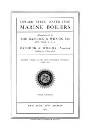 Cover of: Forged steel water-tube marine boilers manufactured by the Babcock & Wilcox Co., New York, U.S.A. and Babcock & Wilcox, Limited, London, England