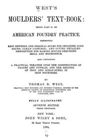 Cover of: West's moulders' text-book: being part II of American foundry practice