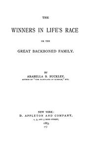 Cover of: Winners in life's race by Arabella B. Buckley