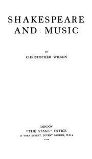 Cover of: Shakespeare and music | Wilson, Christopher