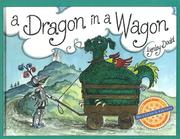 Cover of: A dragon in a wagon