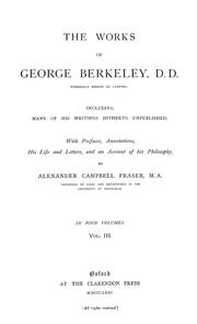 Cover of: The works of George Berkeley ...: including his posthumous works