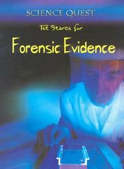 Cover of: The Search For Forensic Evidence (Science Quest)
