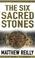 Cover of: Six Sacred Stones