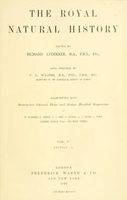 Cover of: The royal natural history by Richard Lydekker