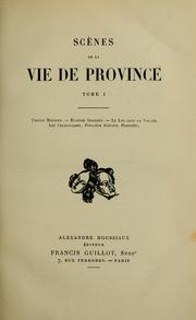 Cover of: Scènes de la vie de province by Honoré de Balzac