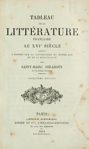 Cover of: Tableau de la littérature française au XVIe siècle: suivi d'études sur la littérature du Moyen Âge et de la Renaissance