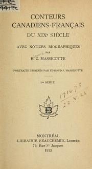 Cover of: Conteurs canadiens-français du 19e siècle, avec notices biographiques: Ports. dessinés par Edmond J. Massicotte