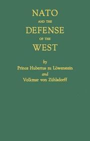 Cover of: NATO and the defense of the West