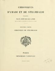 Cover of: Chroniques d'Amadi et de Strambaldi by Amadi, Francesco, of Venice