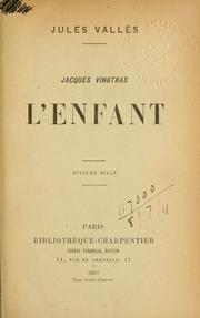 Cover of: Jacques Vingtras: l'enfant.