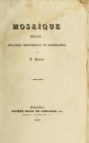 Cover of: Mosaïque belge: mélanges historiques et littéraires