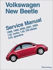 Cover of: Volkswagen New Beetle: Service Manual : 1998, 1999, 2000, 2001, 2002 1.8L Turbo, 1.9L Tdi Diesel, 2.0L Gasoline (Volkswagen)