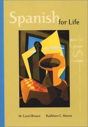 Spanish for life by M. Carol Brown