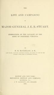 Cover of: The life and campaigns of Major-General J. E. B. Stuart
