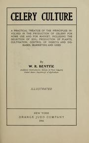 Cover of: Celery culture by W. R. Beattie